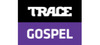 TRACE Gospel - MAJ : 23/07/2023 - Jusqu'au : 31/08/2023 | CG=B543